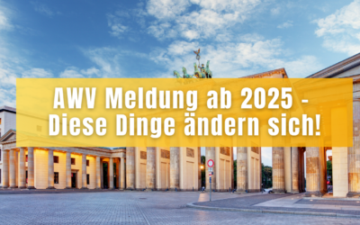 AWV-Meldepflicht entschärft – Was sich 2025 ändert und worauf du achten musst!