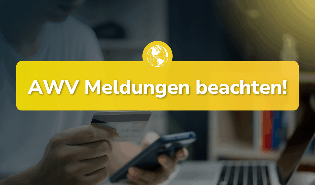 AWV-Meldungen – Unbedingt beachten!
