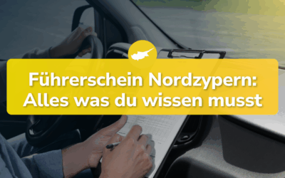 Führerschein in Nordzypern – Alles was du wissen musst!