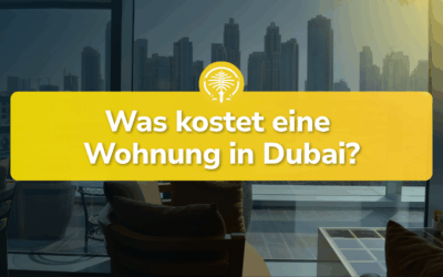 Was kostet eine Wohnung in Dubai?